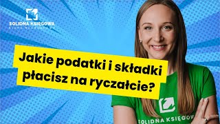 Jakie podatki i składki płacisz na ryczałcie [upl. by Amoihc]