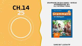 Grammaire en dialogues B1 Audio Chapitre 916 [upl. by Nnov151]