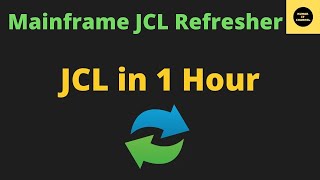 JCL Refresher in One Hour [upl. by Ecirtak340]