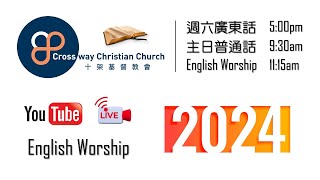 Crossway 20241013 English Worship 1115am [upl. by Elorac825]