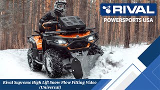 Rival Powersports Universal Supreme High Lift Snow Plow Fitting Video [upl. by Atcliffe]