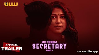 Secretary Part 2  Ullu Originals  Official Trailer  Releasing on 17th March [upl. by Mayyahk]