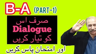 Multiple Dialogue for BA part 1  How to get full marks  By ProfTanveer [upl. by O'Driscoll]