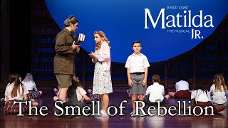 Matilda Jr  The Smell of Rebellion  TKA Theatre Co [upl. by Matusow585]