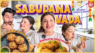 SABUDANA VADA without garlic amp onion  EP 2  NAVRATRI SPECIAL COOKING SERIES [upl. by Nahamas]