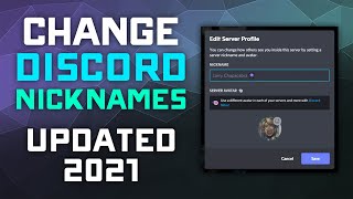 2021 How to Change Nicknames on Discord Servers Edit Server Profile [upl. by Ofelia824]