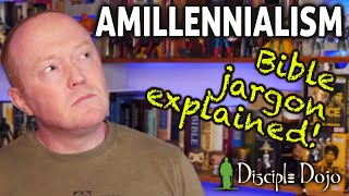 What is Amillennialism Bible Jargon explained [upl. by Tien]