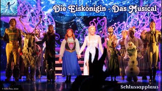 Die Eiskönigin  Das Musical in Hamburg Schlussapplaus  12082024 ❄️⛄️ Frozen Musical [upl. by Giacopo374]