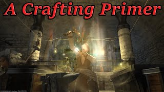 Read Description FFXIV A Beginners Guide to Crafting Basics [upl. by Pollitt]