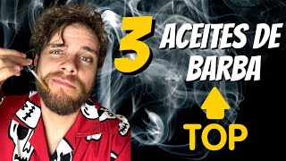 3 ACEITES DE BARBA muy TOP para dejarte crecer la barba [upl. by Dwain133]