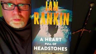 A HEART FULL OF HEADSTONES  Ian Rankin  Book Review  Brian Lee Durfee spoiler free Rebus [upl. by Nyladam908]