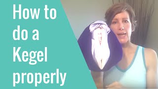 Kegel Exercises  How To Do A Kegel Correctly Finally [upl. by Fry]