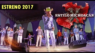 Estilo Michoacán Corrido 2017  La Leyenda De Servando Montalva En Vivo [upl. by Lyckman247]