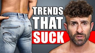 19 Popular Mens Trends that SUCK [upl. by Drehcir553]