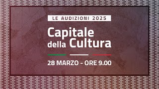 Capitale della Cultura 2025 le audizioni [upl. by Melodee]