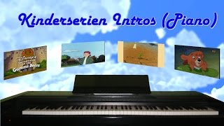 4 KinderserienIntros am Klavier [upl. by Leitman]