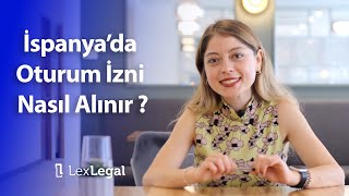 İspanya’da Oturum İzni Nasıl Alınır [upl. by Anairuy]