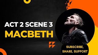 Macbeth Act 2 Scene 3  ISC Class 11  Explained in Hindi and English  SWS  T S Sudhir [upl. by Azilanna]