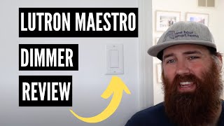 Lutron Maestro Dimmer Light Switch Review [upl. by Anner]