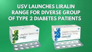 USV Launches Liralin Range for Diverse Group of Type 2 Diabetes Patients [upl. by Elac]