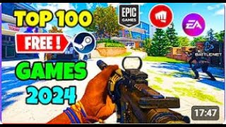 Top 100 FREE PC Games You Should Play Right Now in 2024 UPDATED [upl. by Gelasias]