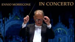 Ennio Morricone  Heres to You In Concerto  Venezia 101107 [upl. by Idoux]