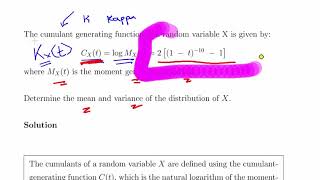 Cumulant Generating Functions  Determining mean and variance [upl. by Bree]