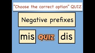 Grammar Quiz  Prefix mis and dis [upl. by Ahseia39]