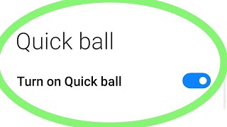 How To Turn On  Enable Quick Ball In Redmi Phones  Mi Phone Me Quick Ball Kaise Lagaye [upl. by Clarence]