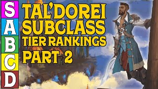 TalDorei Subclass Tier Rankings Part 2  DampD 5e [upl. by Jaenicke]