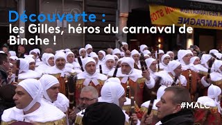 Découverte  les Gilles héros du carnaval de Binche [upl. by Olenolin69]