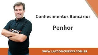 Penhor  Conhecimentos Bancários [upl. by Milone]