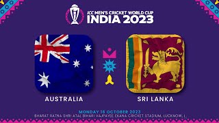 AUSTRALIA vs SRI LANKA World Cup Match  SRI LANKA VS AUSTRALIA LIVE SCORE  AUS vs SL 14th Match [upl. by Akinet]