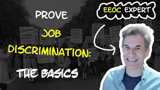 Prove Job Discrimination The Basics Start here [upl. by Surdna]