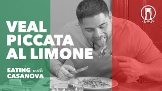 Eating Veal Piccata al Limone with Casanova [upl. by Hathaway485]