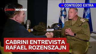 Conteúdo Extra Veja a entrevista completa de Cabrini com brasileiro portavoz do exército de Israel [upl. by Rofotsirk85]