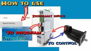 How to program Indramat servo drive using Drivetop software its connection amp how does servo work [upl. by Doralynne]