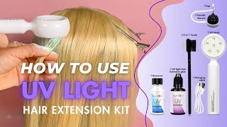 How To Use UV Hair Extension Glue amp Remover Kit  ARISON HAIR [upl. by Aivlis]