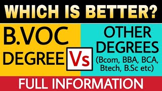 BVoc Degree Vs Other Degrees BBABCABTechBA etc  BVoc Course Details in Hindi  Sunil Adhikari [upl. by Atekihc797]