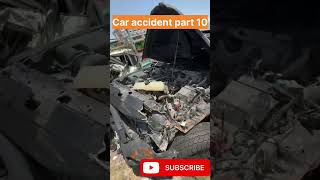 Car accident part 10 carmodification car automobile viralvideo viralshorts [upl. by Tadashi763]