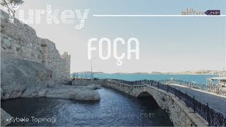 Foça İzmir Türkiye  Foca Phokaia Izmir TURKEY  Foça Tanıtım Filmi [upl. by Anahcra]