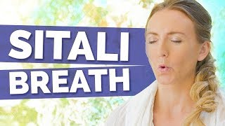 How to do Sitali Pranayama Tutorial  Yoga Breathing Technique and Benefits  Cooling Breath [upl. by Llenroc]