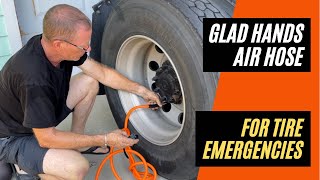 TRUCKING TIP  Glad Hands AIR HOSE for Tire Deflation Emergency  Inflate Truck Tires On Your Own [upl. by Tireb]