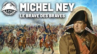 Ney le Brave des braves – Les grands maréchaux  La Petite Histoire  TVL [upl. by Irek]