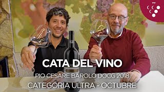 Cata del vino PIO CESARE BAROLO DOCG 2018 Vino del mes Octubre Membresía Ultra [upl. by Petra]