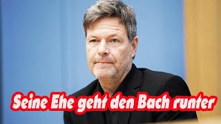 Robert Habeck Seine Ehe geht den Bach runter [upl. by Yerffej391]