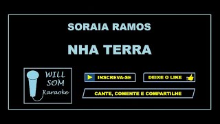 Nha Terra Karaoke  Soraia Ramos [upl. by Merow553]