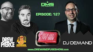 Drew And Fuse Show Episode 127 Ft DJ Demand  Music Episode [upl. by Karlin]