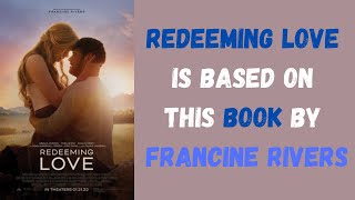 Redeeming Love2022 is Based On This Novel By Francine Rivers shorts [upl. by Enialb]