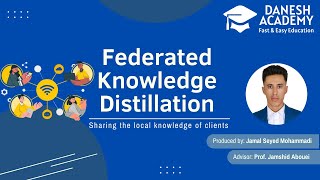 Introduction to Federated Knowledge Distillation [upl. by Weaver]